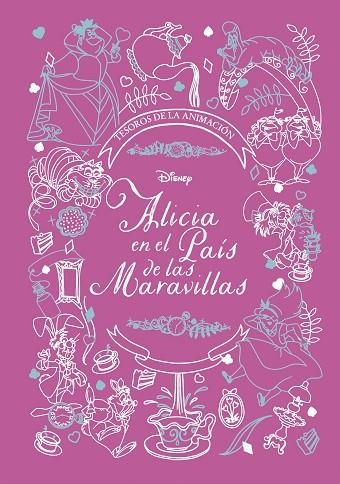 ALICIA EN EL PAÍS DE LAS MARAVILLAS  TESOROS DE LA ANIMACIÓN | 9788418939006 | DISNEY | Llibreria L'Odissea - Libreria Online de Vilafranca del Penedès - Comprar libros