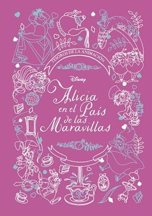 ALICIA EN EL PAÍS DE LAS MARAVILLAS  TESOROS DE LA ANIMACIÓN | 9788418939006 | DISNEY | Llibreria Online de Vilafranca del Penedès | Comprar llibres en català