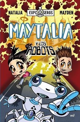 MAYTALIA Y LOS ROBOTS | 9788427042407 | NATALIA/MAYDEN | Llibreria L'Odissea - Libreria Online de Vilafranca del Penedès - Comprar libros