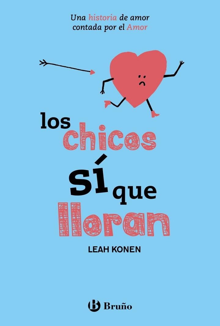 LOS CHICOS SÍ QUE LLORAN | 9788469620939 | KONEN, LEAH | Llibreria L'Odissea - Libreria Online de Vilafranca del Penedès - Comprar libros