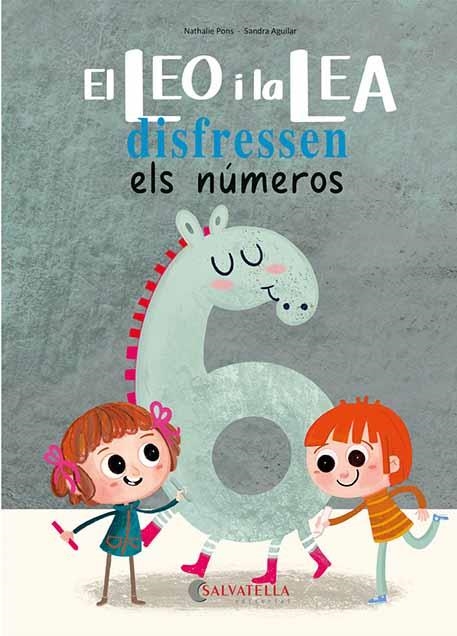 EL LEO I LA LEA DISFRESSEN ELS NÚMEROS | 9788418427657 | PONS ROUSSEL, NATHALIE | Llibreria L'Odissea - Libreria Online de Vilafranca del Penedès - Comprar libros