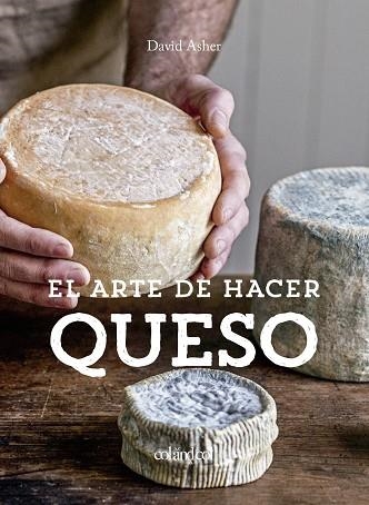 EL ARTE DE HACER QUESO | 9788412033496 | ROTSZTAIN, DAVID ASHER | Llibreria L'Odissea - Libreria Online de Vilafranca del Penedès - Comprar libros