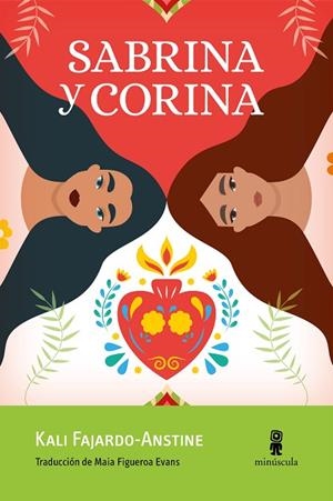 SABRINA Y CORINA | 9788412385830 | FAJARDO-ANSTINE, KALI | Llibreria L'Odissea - Libreria Online de Vilafranca del Penedès - Comprar libros