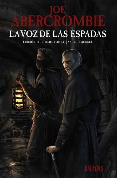 LA VOZ DE LAS ESPADAS [EDICIÓN ILUSTRADA] | 9788413625782 | ABERCROMBIE, JOE | Llibreria L'Odissea - Libreria Online de Vilafranca del Penedès - Comprar libros