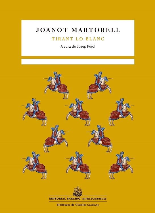 TIRANT LO BLANC | 9788472268937 | MARTORELL, JOANOT | Llibreria L'Odissea - Libreria Online de Vilafranca del Penedès - Comprar libros