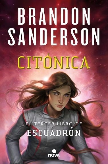CITÓNICA (ESCUADRÓN 3) | 9788418037191 | SANDERSON, BRANDON | Llibreria L'Odissea - Libreria Online de Vilafranca del Penedès - Comprar libros