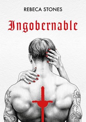 INGOBERNABLE | 9788418483288 | STONES, REBECA | Llibreria L'Odissea - Libreria Online de Vilafranca del Penedès - Comprar libros