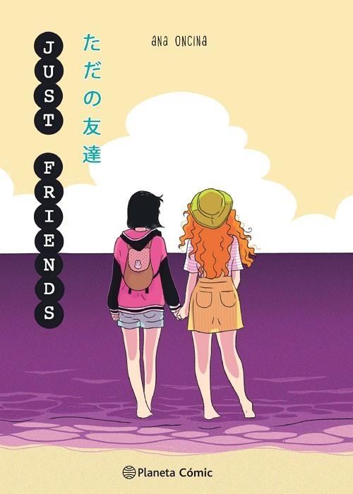 PLANETA MANGA: JUST FRIENDS | 9788413426280 | ONCINA TORTOSA, ANA | Llibreria L'Odissea - Libreria Online de Vilafranca del Penedès - Comprar libros