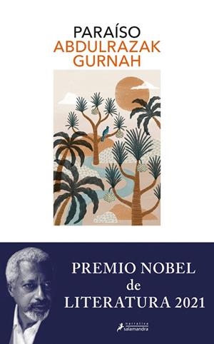 PARAÍSO ( PREMIO NOBEL DE LITERATURA 2021 ) | 9788418968099 | GURNAH, ABDULRAZAK | Llibreria L'Odissea - Libreria Online de Vilafranca del Penedès - Comprar libros