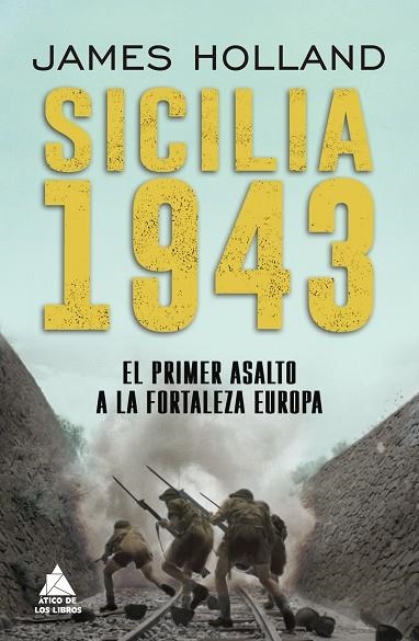 SICILIA 1943 | 9788418217470 | HOLLAND, JAMES | Llibreria L'Odissea - Libreria Online de Vilafranca del Penedès - Comprar libros