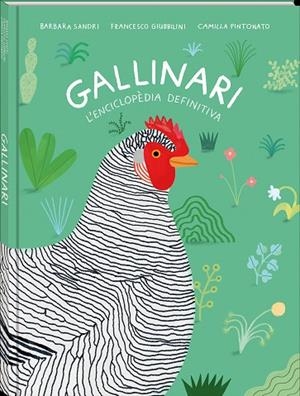 GALLINARI | 9788418762086 | SANDRI, BARBARA/GIUBBILINI, FRANCESCO | Llibreria L'Odissea - Libreria Online de Vilafranca del Penedès - Comprar libros