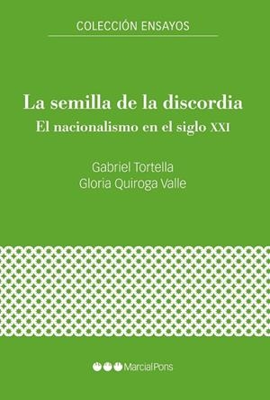 LA SEMILLA DE LA DISCORDIA | 9788417945985 | TORTELLA CASÁRES, GABRIEL/QUIROGA VALLE, GLORIA | Llibreria L'Odissea - Libreria Online de Vilafranca del Penedès - Comprar libros