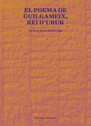POEMA DE GUILGAMEIX, REI D'URUK | 9788418693021 | Llibreria L'Odissea - Libreria Online de Vilafranca del Penedès - Comprar libros