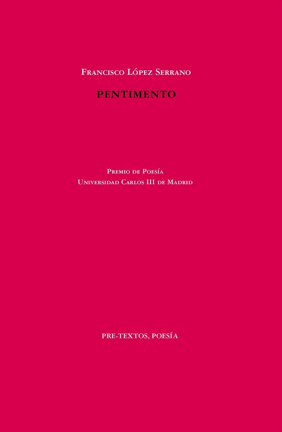PENTIMENTO | 9788418935275 | LÓPEZ SERRANO, FRANCISCO | Llibreria L'Odissea - Libreria Online de Vilafranca del Penedès - Comprar libros