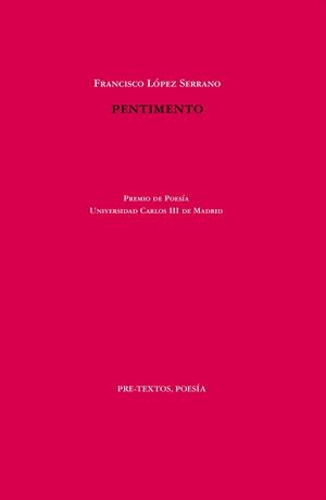 PENTIMENTO | 9788418935275 | LÓPEZ SERRANO, FRANCISCO | Llibreria Online de Vilafranca del Penedès | Comprar llibres en català