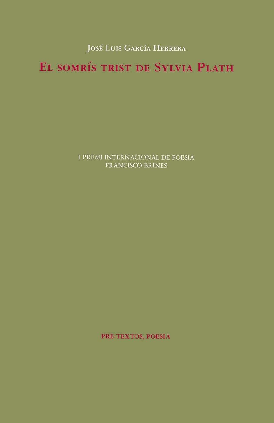 EL SOMRÍS TRIST DE SYLVIA PLATH | 9788418935152 | GARCÍA HERRERA, JOSÉ LUIS | Llibreria L'Odissea - Libreria Online de Vilafranca del Penedès - Comprar libros