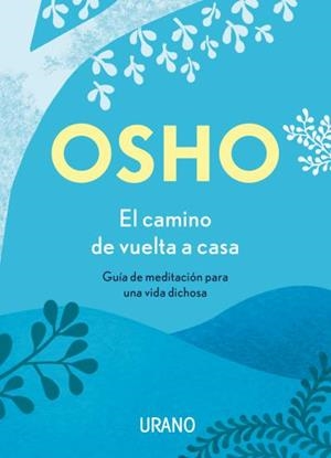 EL CAMINO DE VUELTA A CASA | 9788417694180 | OSHO | Llibreria Online de Vilafranca del Penedès | Comprar llibres en català