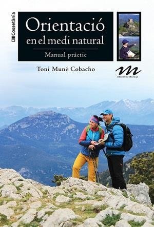 ORIENTACIÓ EN EL MEDI NATURAL | 9788413560892 | MUNÉ COBACHO, TONI | Llibreria L'Odissea - Libreria Online de Vilafranca del Penedès - Comprar libros