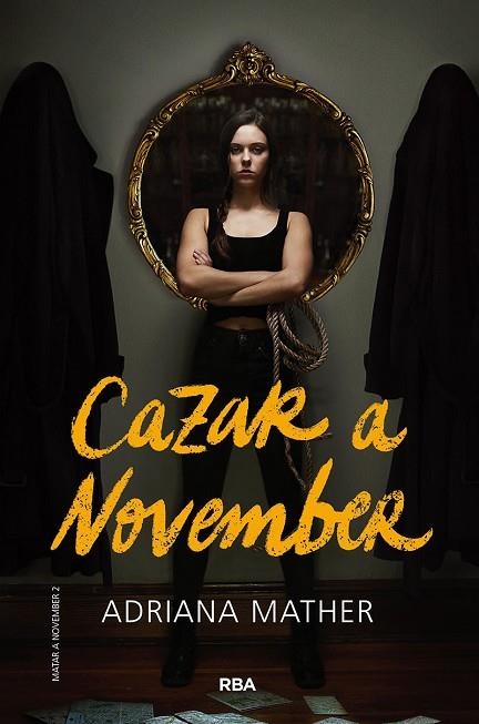 CAZAR A NOVEMBER (MATAR A NOVEMBER 2) | 9788427220256 | MATHER, ADRIANA | Llibreria L'Odissea - Libreria Online de Vilafranca del Penedès - Comprar libros