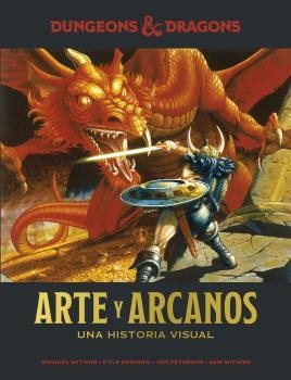 DUNGEONS & DRAGONS ARTE Y ARCANOS UNA HISTORIA VISUAL | 9788467946376 | WITWER, MICHAEL/NEWMAN, KYLE/PETERSON, JON/WITWER, SAM | Llibreria L'Odissea - Libreria Online de Vilafranca del Penedès - Comprar libros