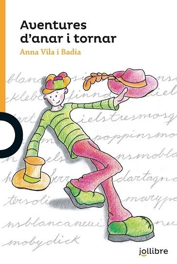 AVENTURES D'ANAR I TORNAR | 9788416661466 | VILA BADIA, ANA MARIA | Llibreria L'Odissea - Libreria Online de Vilafranca del Penedès - Comprar libros