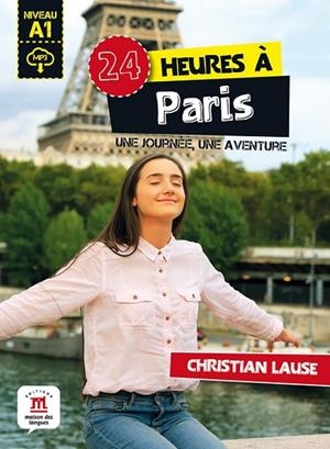 24 HEURES À PARIS | 9788416657650 | LAUSE, CHRISTIAN | Llibreria L'Odissea - Libreria Online de Vilafranca del Penedès - Comprar libros
