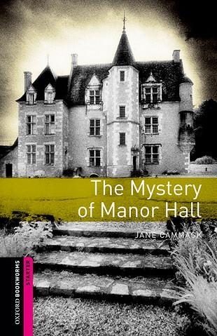 OXFORD BOOKWORMS STARTER. THE MYSTERY OF MANOR HALL MP3 PACK | 9780194785990 | CAMMACK, JANE | Llibreria L'Odissea - Libreria Online de Vilafranca del Penedès - Comprar libros