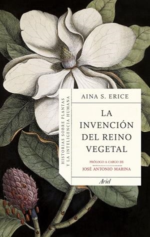 LA INVENCIÓN DEL REINO VEGETAL | 9788434434844 | S. ERICE, AINA | Llibreria Online de Vilafranca del Penedès | Comprar llibres en català