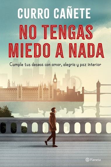 NO TENGAS MIEDO A NADA | 9788408250876 | CAÑETE, CURRO | Llibreria Online de Vilafranca del Penedès | Comprar llibres en català