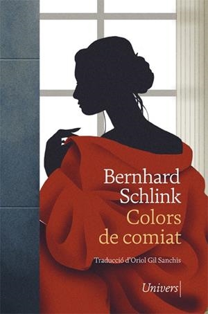 COLORS DE COMIAT | 9788418375262 | SCHLINK, BERNHARD | Llibreria Online de Vilafranca del Penedès | Comprar llibres en català