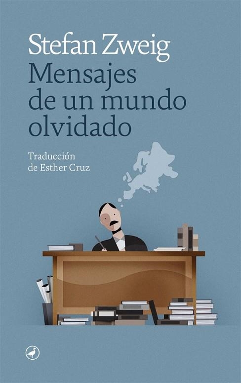 MENSAJES DE UN MUNDO OLVIDADO | 9788418059896 | ZWEIG, STEFAN | Llibreria L'Odissea - Libreria Online de Vilafranca del Penedès - Comprar libros