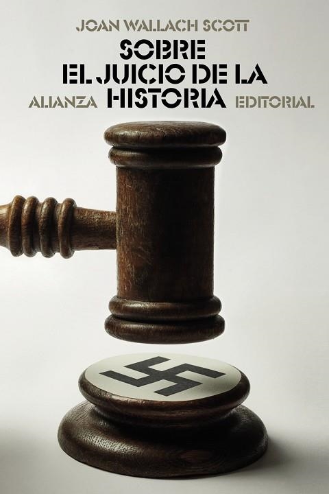 SOBRE EL JUICIO DE LA HISTORIA | 9788413626178 | WALLACH SCOTT, JOAN | Llibreria Online de Vilafranca del Penedès | Comprar llibres en català