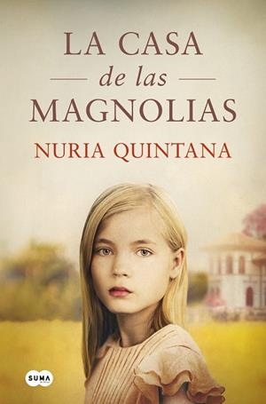 LA CASA DE LAS MAGNOLIAS | 9788491296829 | QUINTANA, NURIA | Llibreria L'Odissea - Libreria Online de Vilafranca del Penedès - Comprar libros