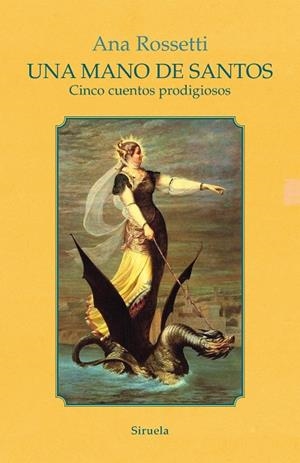 UNA MANO DE SANTOS | 9788418859526 | ROSSETTI, ANA | Llibreria L'Odissea - Libreria Online de Vilafranca del Penedès - Comprar libros