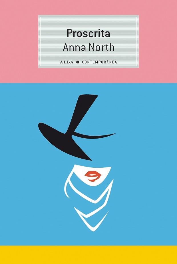 PROSCRITA | 9788490658345 | NORTH, ANNA | Llibreria Online de Vilafranca del Penedès | Comprar llibres en català