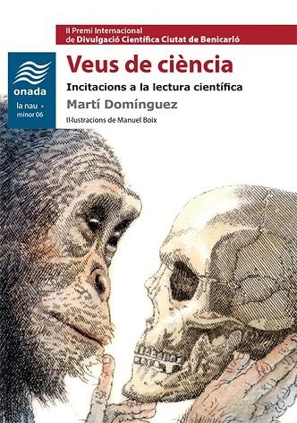 VEUS DE CIÈNCIA | 9788417050160 | DOMÍNGUEZ I ROMERO, MARTÍ | Llibreria Online de Vilafranca del Penedès | Comprar llibres en català