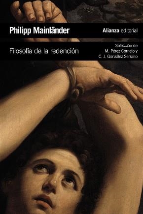 FILOSOFÍA DE LA REDENCIÓN | 9788491819097 | MAINLÄNDER, PHILIPP | Llibreria L'Odissea - Libreria Online de Vilafranca del Penedès - Comprar libros
