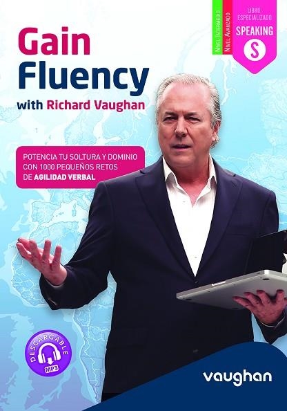 GAIN FLUENCY | 9788415978800 | VAUGHAN, RICHARD | Llibreria L'Odissea - Libreria Online de Vilafranca del Penedès - Comprar libros
