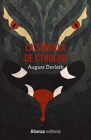 LA SEMILLA DE CTHULHU | 9788413626239 | DERLETH, AUGUST | Llibreria Online de Vilafranca del Penedès | Comprar llibres en català