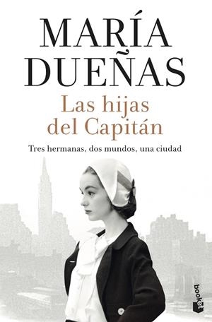 LAS HIJAS DEL CAPITÁN | 9788408242642 | DUEÑAS, MARÍA | Llibreria Online de Vilafranca del Penedès | Comprar llibres en català