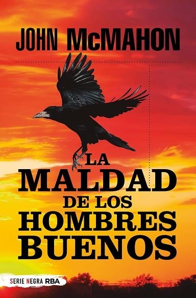 LA MALDAD DE LOS HOMBRES BUENOS BUENOS | 9788491876083 | MCMAHON JOHN | Llibreria L'Odissea - Libreria Online de Vilafranca del Penedès - Comprar libros