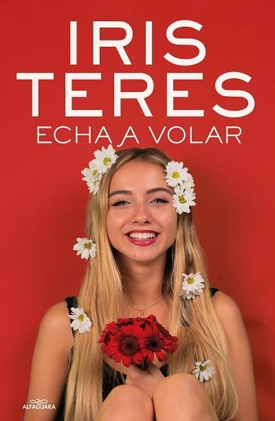 ECHA A VOLAR | 9788420459479 | TERES, IRIS | Llibreria L'Odissea - Libreria Online de Vilafranca del Penedès - Comprar libros