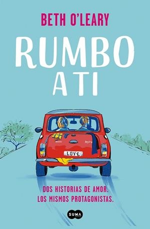 RUMBO A TI | 9788491296409 | O'LEARY, BETH | Llibreria L'Odissea - Libreria Online de Vilafranca del Penedès - Comprar libros