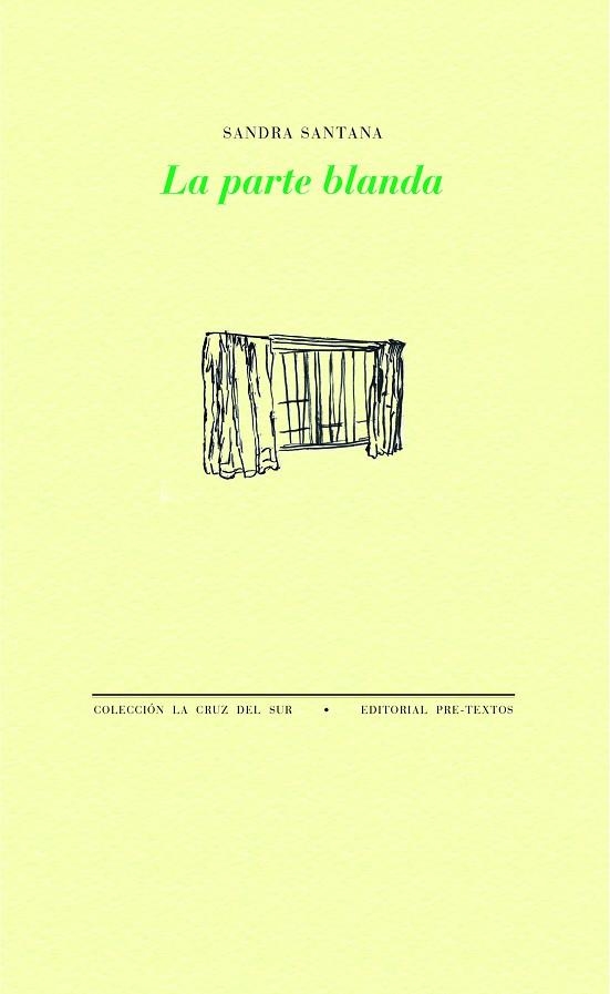 LA PARTE BLANDA | 9788418935312 | SANTANA, SANDRA | Llibreria L'Odissea - Libreria Online de Vilafranca del Penedès - Comprar libros
