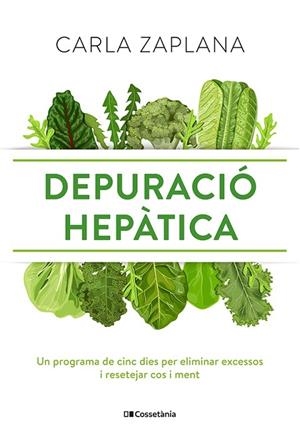 DEPURACIÓ HEPÀTICA | 9788413561554 | ZAPLANA VERGÉS, CARLA | Llibreria Online de Vilafranca del Penedès | Comprar llibres en català