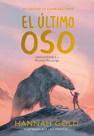 EL ÚLTIMO OSO | 9788418538537 | GOLD, HANNAH | Llibreria Online de Vilafranca del Penedès | Comprar llibres en català