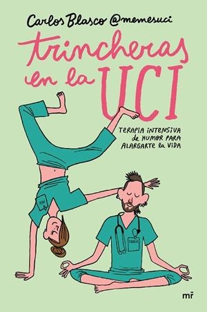 TRINCHERAS EN LA UCI | 9788427049451 | BLASCO, CARLOS | Llibreria L'Odissea - Libreria Online de Vilafranca del Penedès - Comprar libros
