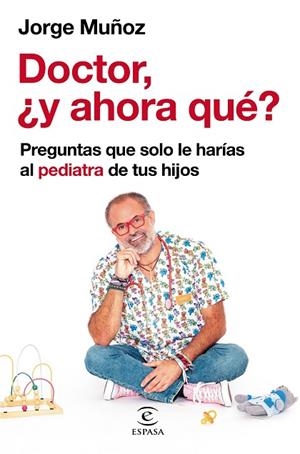DOCTOR Y AHORA QUÉ? | 9788467064698 | MUÑOZ, JORGE | Llibreria L'Odissea - Libreria Online de Vilafranca del Penedès - Comprar libros