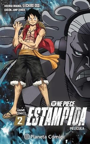 ONE PIECE ESTAMPIDA ANIME COMIC 2 | 9788491747123 | ODA, EIICHIRO | Llibreria L'Odissea - Libreria Online de Vilafranca del Penedès - Comprar libros