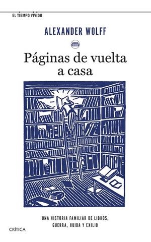 PÁGINAS DE VUELTA A CASA | 9788491993711 | WOLFF, ALEXANDER | Llibreria Online de Vilafranca del Penedès | Comprar llibres en català
